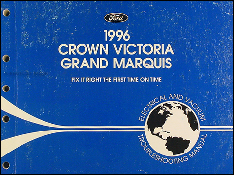 1996 Ford Crown Victoria Mercury Grand Marquis Electrical Troubleshooting Manual