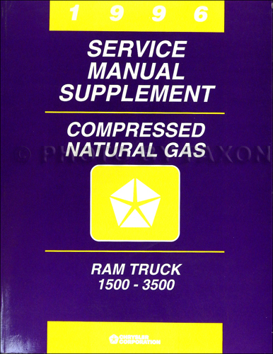 1996 Dodge Ram Truck Compressed Natural Gas Repair Shop Manual Supp.