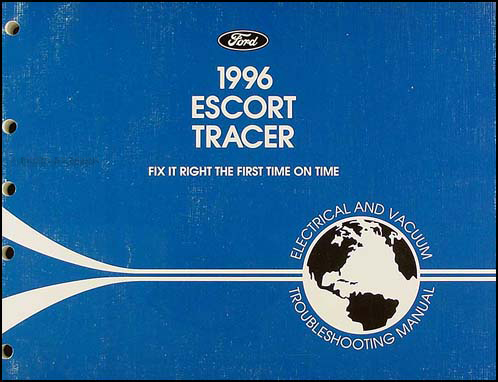 1996 Ford Escort Mercury Tracer Electrical Troubleshooting Manual