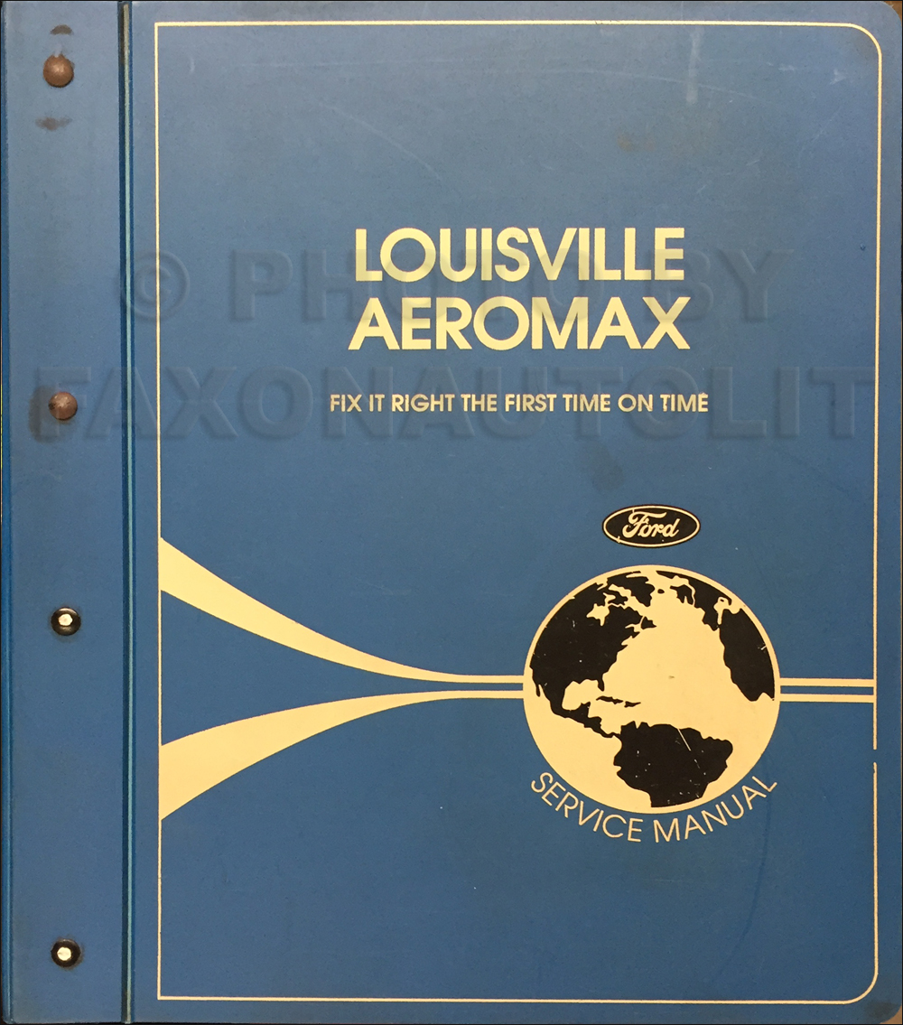 1997 Ford Louisville & Aeromax Repair Manual Original