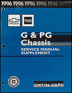 1996 Chevy/GMC G Van & PG Shop Manual Original Supplement