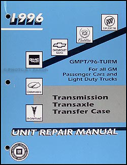 1996 GM Car & Truck Transmission Overhaul Manual Original