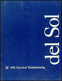 1996-1997 Honda del Sol Electrical Troubleshooting Manual Original