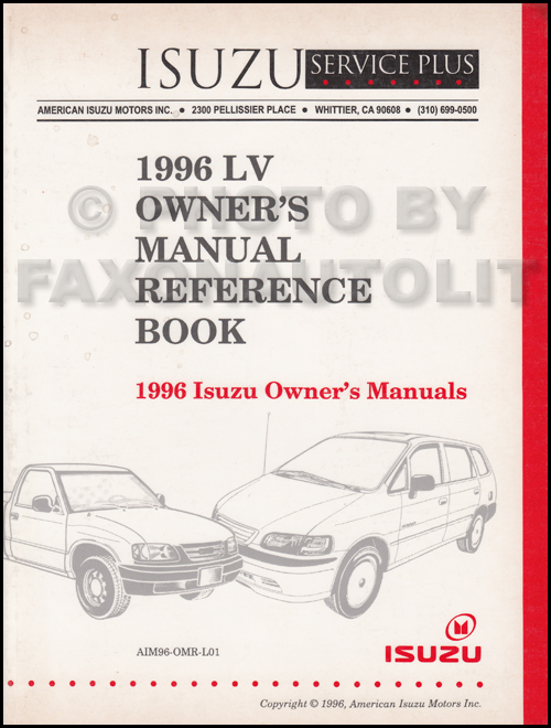 1996 Isuzu LV Owner's Manual Original Reference Book Rodeo Trooper Oasis Hombre