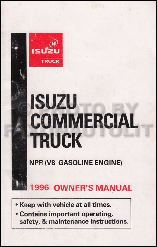 1996 Isuzu NPR Gas Truck Owner's Manual Original