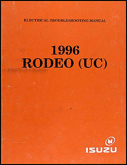 1996 Isuzu Rodeo Electrical Troubleshooting Manual Original