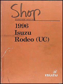 1996 Isuzu Rodeo & Honda Passport Repair Manual Original