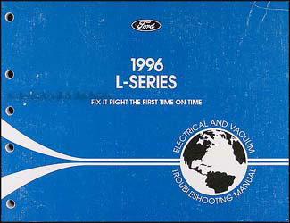 1996 Ford L-Series 8000, 9000 Electrical & Vacuum Troubleshooting Manual Original
