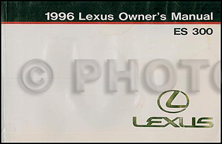 1996 Lexus ES 300 Owners Manual Original