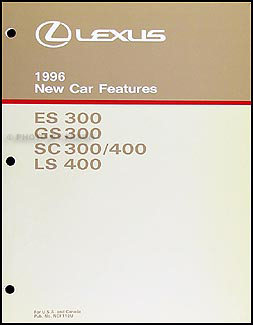 1996 Lexus ES GS SC  and LS Features Manual Original