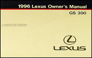 1996 Lexus GS 300 Owners Manual Original