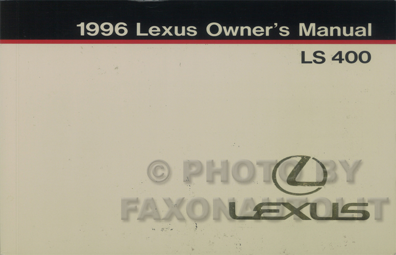 1996 Lexus LS 400 Owners Manual Original