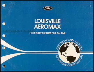 1996 Louisville and Aeromax Electrical Troubleshooting Manual Original