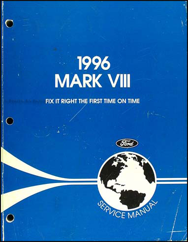 1996 Lincoln Mark VIII Shop Manual Original 