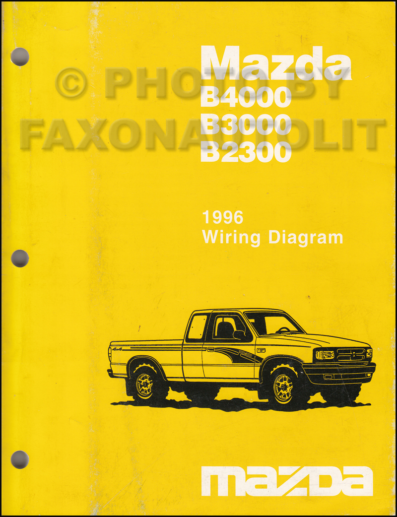 1996 Mazda B4000 B3000 B2300 Pickup Truck Wiring Diagram Manual Original