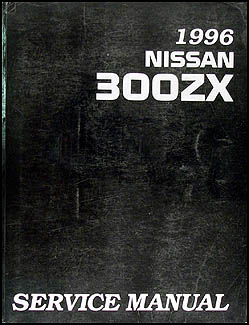 1996 Nissan 300ZX Repair Manual Reprint