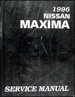 1996 Nissan Maxima Repair Manual Original