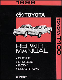 1996 Toyota T-100 Repair Manual Original 
