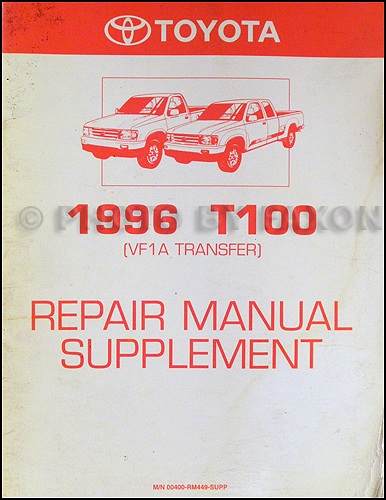 1996 Toyota T100 Repair Manual Original 