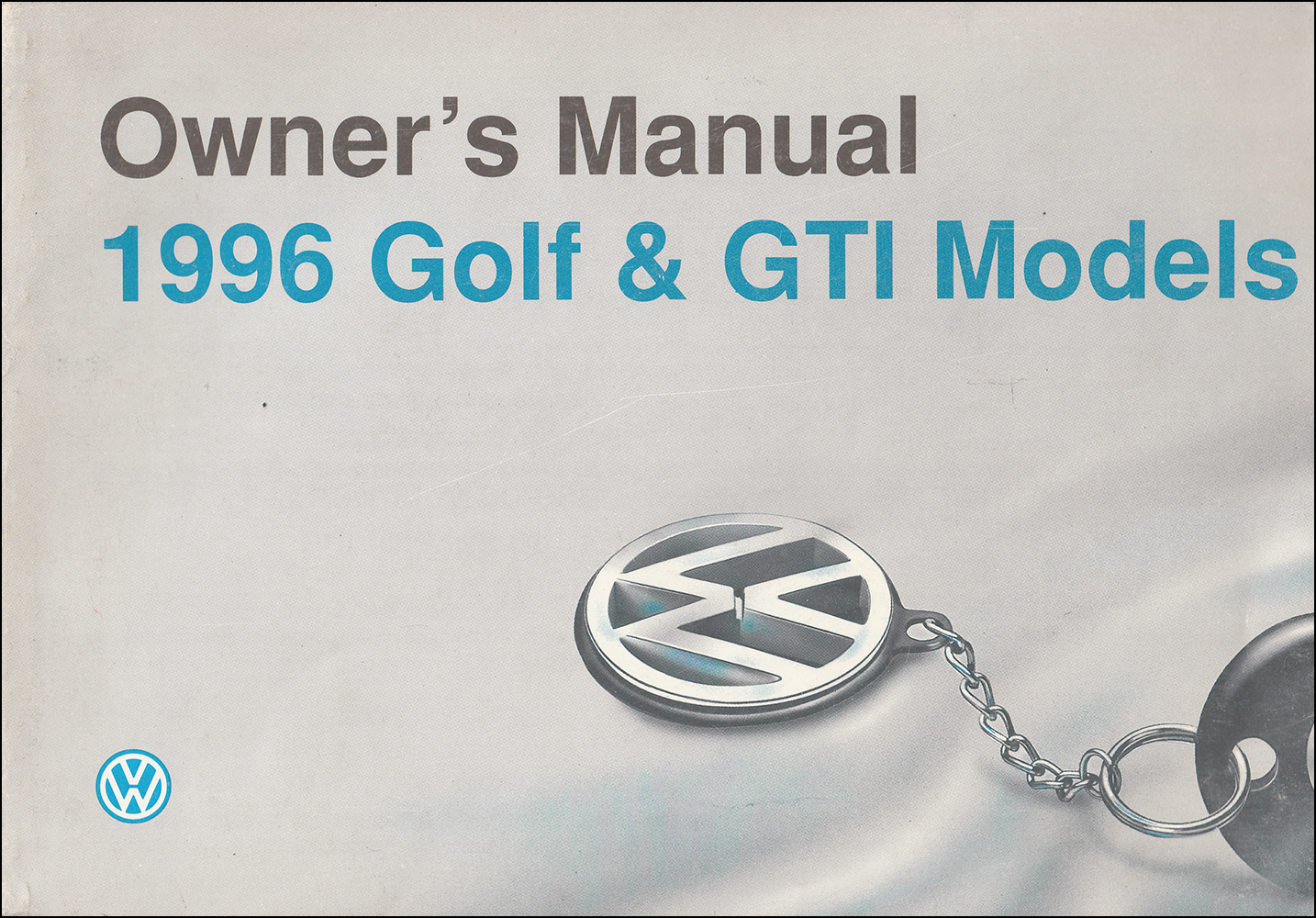 1996 Volkswagen Golf & GTI Owner's Manual Original