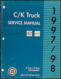 1997-1998 GM CK Bi-Fuel Pickup Shop Manual Original Supplement 