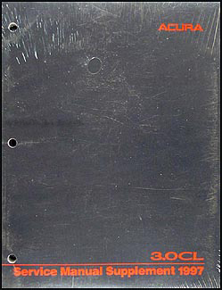1997 Acura 3.0 CL Shop Manual Original Supplement 