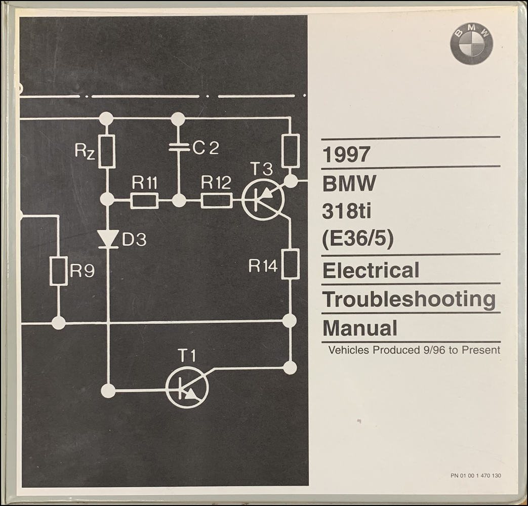 1997 BMW 318ti Electrical Troubleshooting Manual Original First Edition
