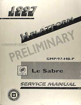 1997 Buick Le Sabre Preliminary Shop Manual