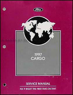 1997 Ford Cargo Repair Manual Original