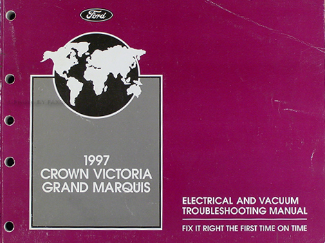 1997 Crown Victoria Grand Marquis Electrical Troubleshooting Manual