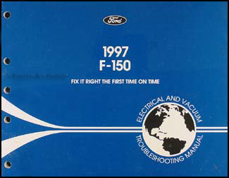 1997 Ford F-150 Electrical & Vacuum Troubleshooting Manual Original