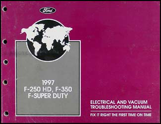 1997 Ford F250 F350 F450 F550 Super Duty Electrical Troubleshooting Manual