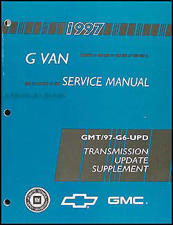 1997 Chevy/GMC G Van Transmission Manual Supplement Original 