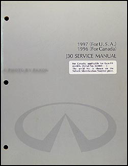 1997 Infiniti J30 Repair Manual Original 1996 Canadian models