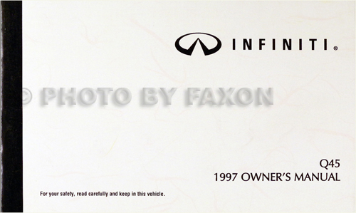1997 Infiniti Q45 Owner's Manual Original
