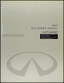 1997 Infiniti Q45 Seat Belt/Airbag Repair Shop Manual Supp. VIN 300001 & up
