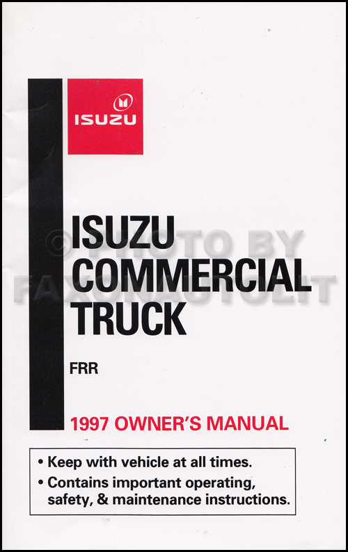 1997 Isuzu FRR Truck Owner's Manual Original