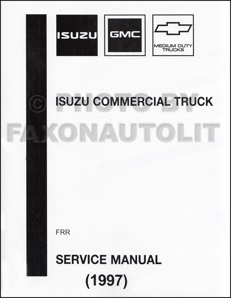1997-1999 FRR Truck Repair Manual Original 