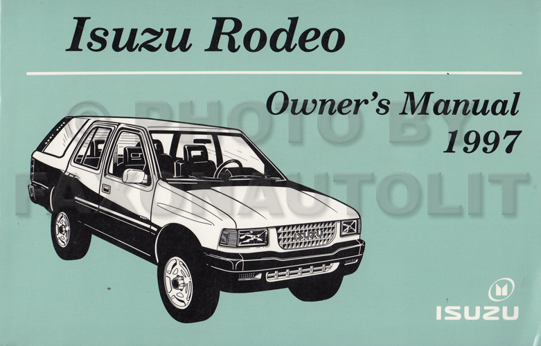 1997 Isuzu Rodeo Owner's Manual Original