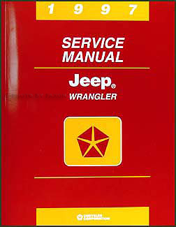 1997 Jeep Wrangler Shop Manual Original