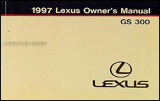 1997 Lexus GS 300 Owners Manual Original