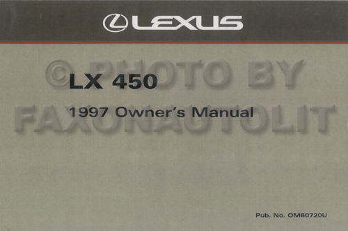 1997 Lexus LX 450 Owners Manual Factory Reprint