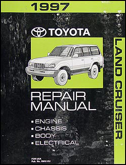 1997 Toyota Land Cruiser Repair Manual Original 