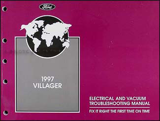 1997 Mercury Villager Electrical and Vacuum Troubleshooting Manual