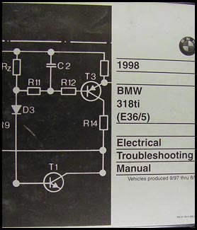 1998 BMW 318ti Electrical Troubleshooting Manual