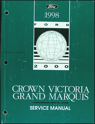1998 Ford Crown Victoria & Mercury Grand Marquis Shop Manual Original