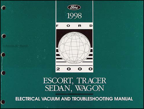 1998 Escort Sedan/Wagon plus Tracer Electrical Troubleshooting Manual