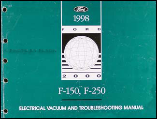 1998 Ford F150 F250 under 8500 GVWR Electrical Troubleshooting Manual