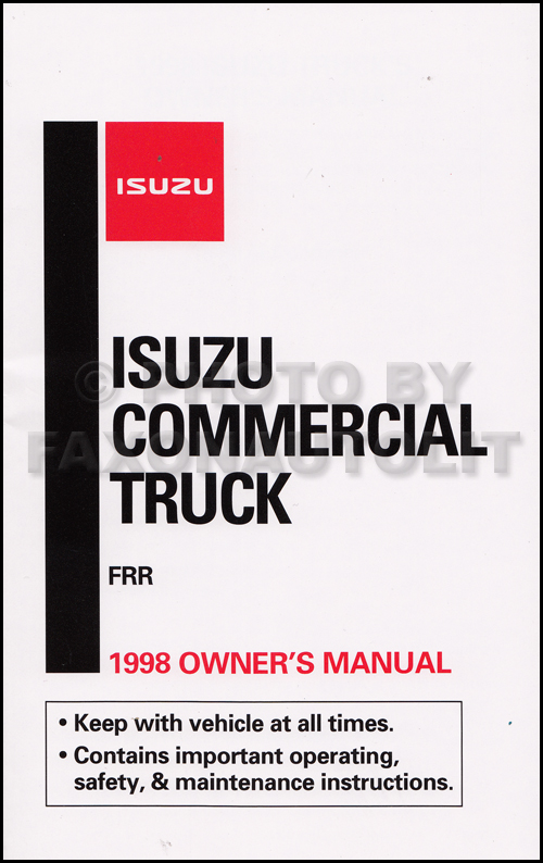 1998 Isuzu FRR Truck Owner's Manual Original
