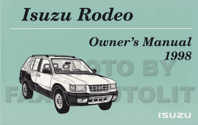 1998 Isuzu Rodeo Owner's Manual Original